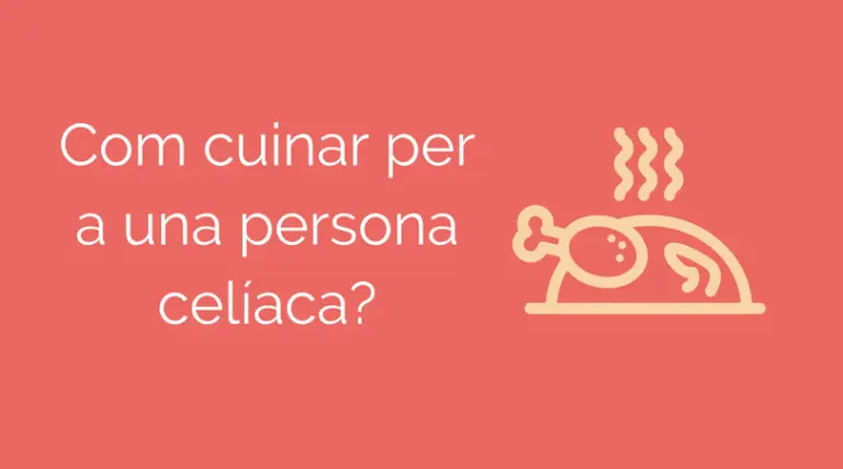 cuinar per a una persona celíaca